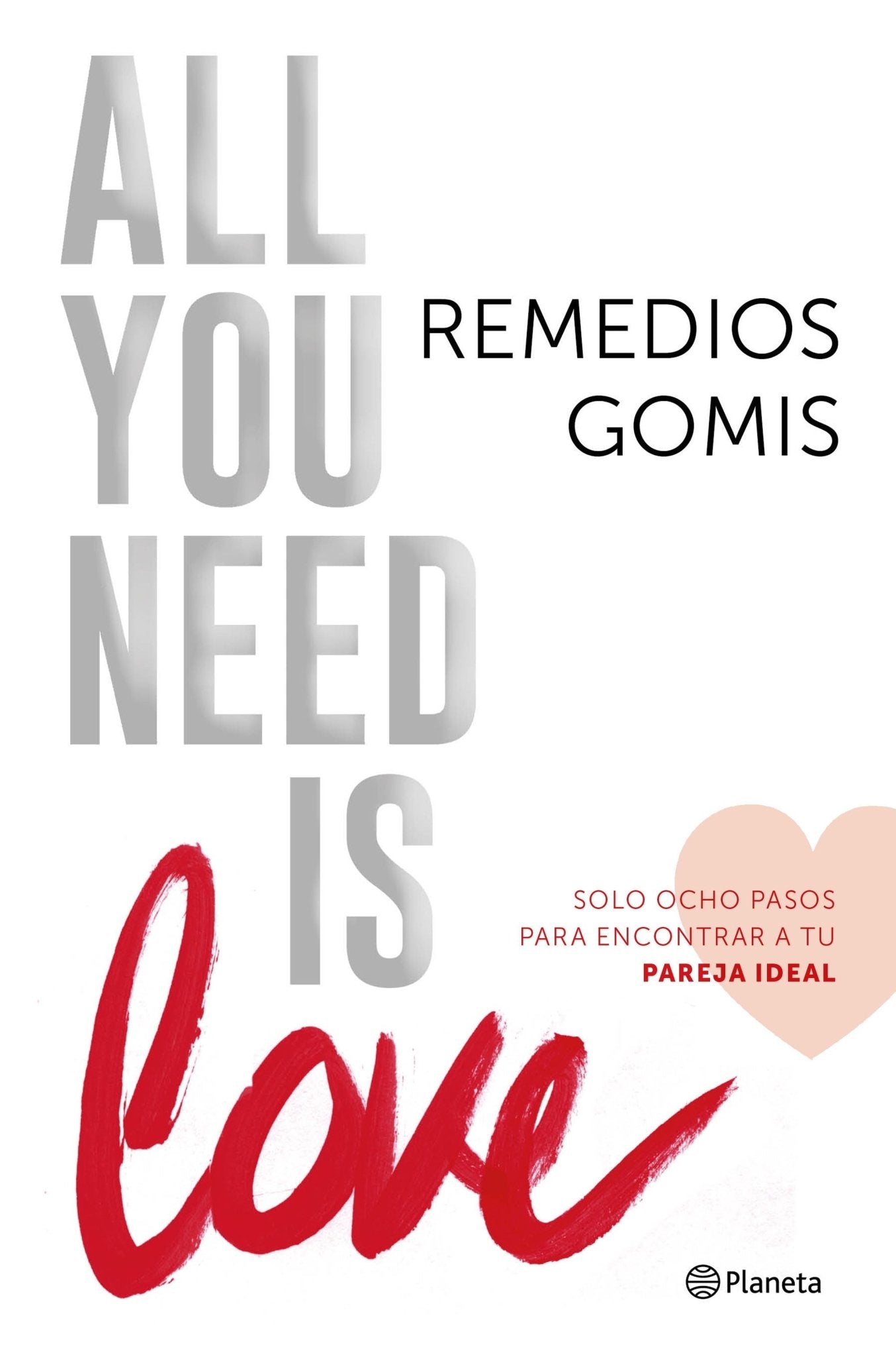 All you need is love - Ispalbooks España
