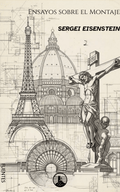 Ensayos sobre el montaje – Sergei Eisenstein - Peyrusse Servicios Editoriales