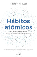 Hábitos atómicos: Cambios pequeños, resultados extraordinarios - Ispalbooks España