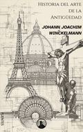 Historia del Arte de la Antigüedad – Johann Joachim Winckelmann (Peyrusse Fuentes del Arte) - Peyrusse Servicios Editoriales