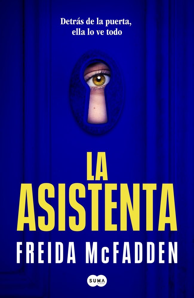 La asistenta: El adictivo thriller viral que está arrasando internacionalmente - Ispalbooks España