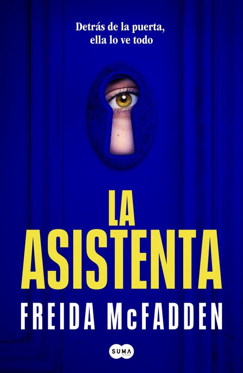 La asistenta: El adictivo thriller viral que está arrasando internacionalmente