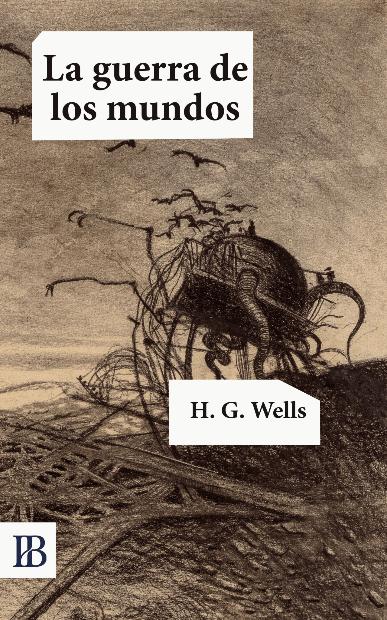 La guerra de los mundos – H. G. Wells (Visión reducida) - Ispalbooks España
