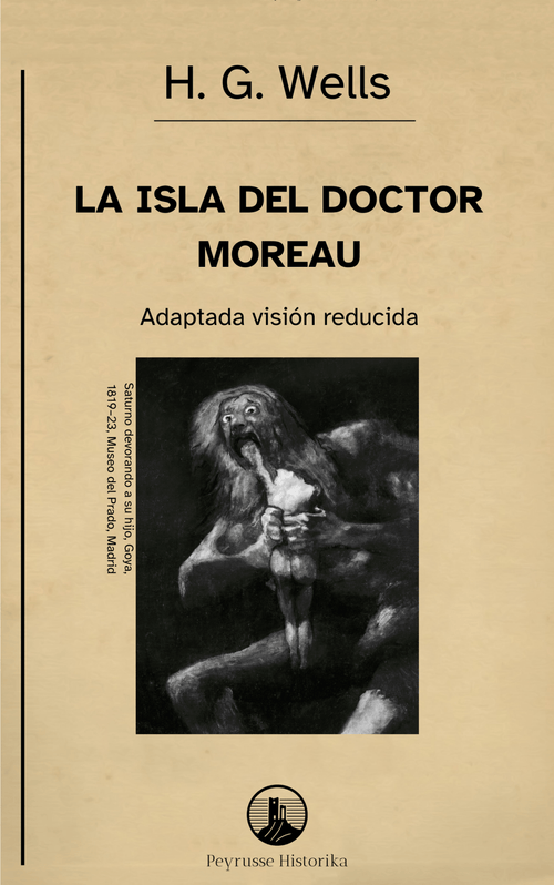 La isla del doctor Moreau – H. G. Wells (Visión reducida)