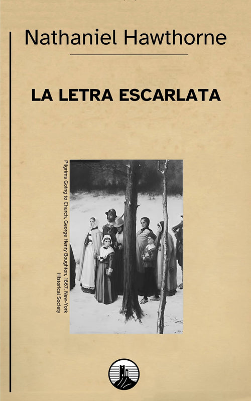 La letra escarlata – Nathaniel Hawthorne