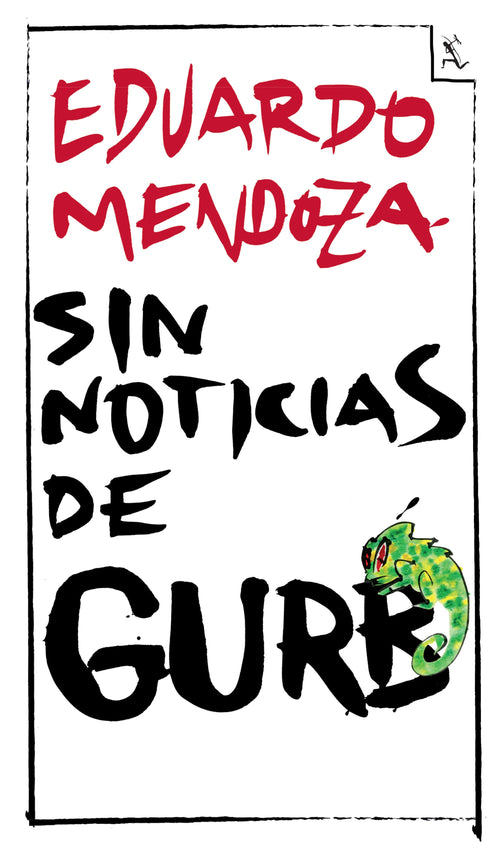 Sin noticias de Gurb (ed. conmemorativa)
